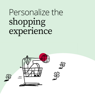 Create personalized customer experiences.